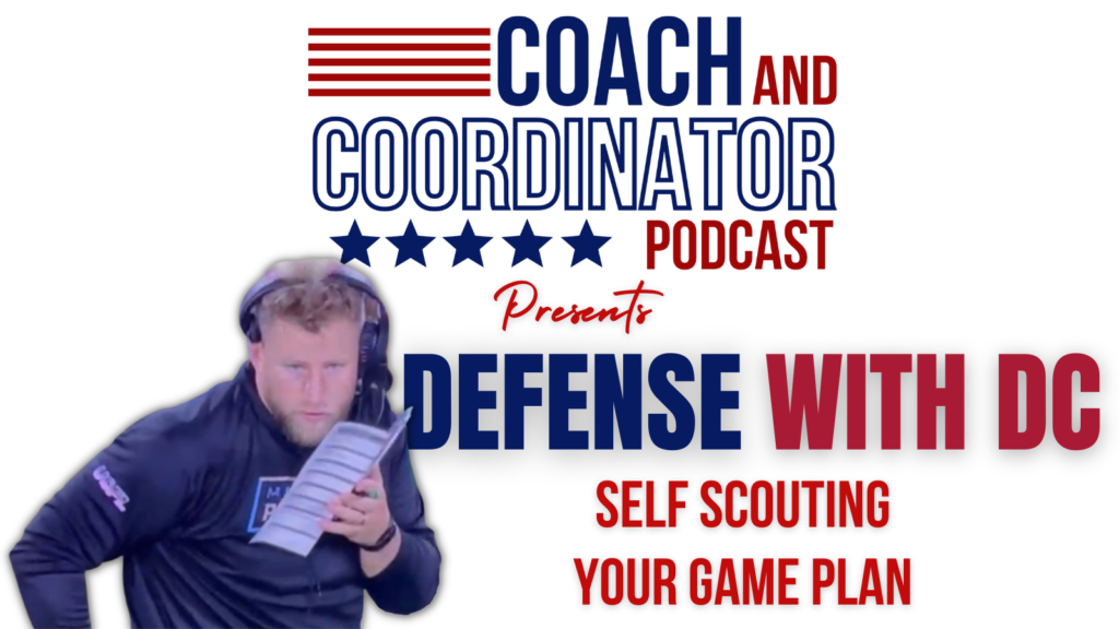 Defense with DC, Week 4, Self-Scouting