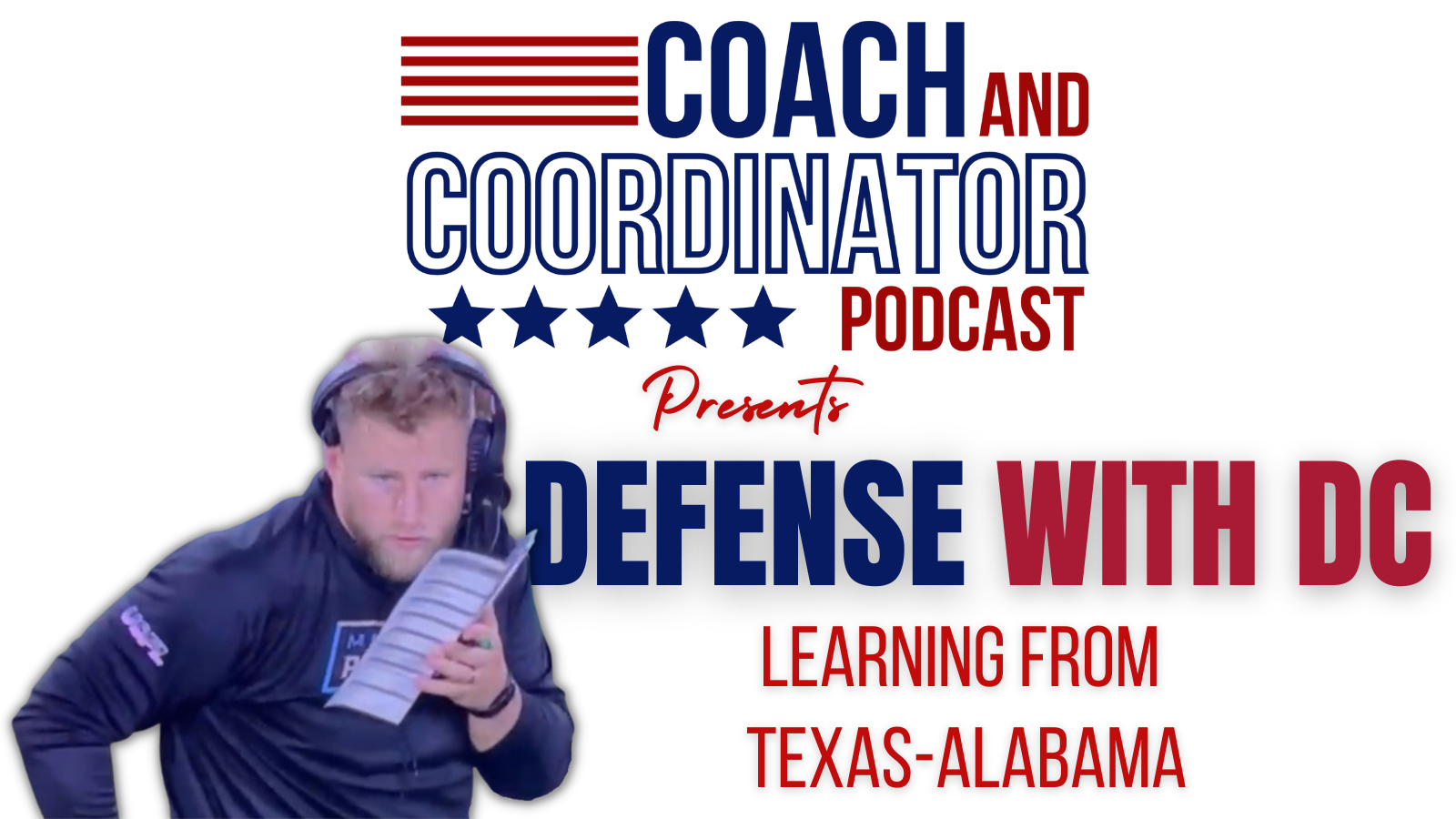 Defense with DC, Week 3, Learning from Texas-Alabama