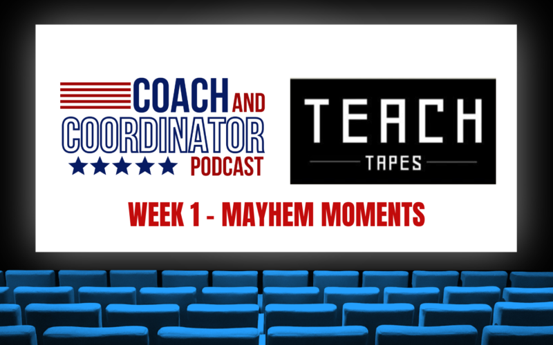 Teach Tapes, Week 1, 2022, Mayhem Moments