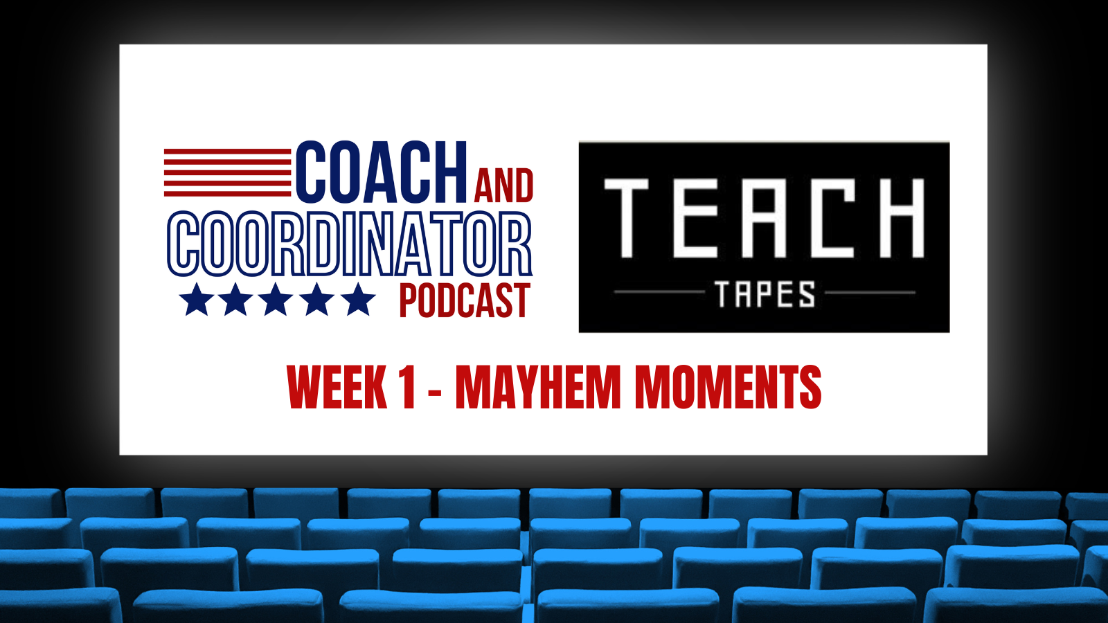 Teach Tapes, Week 1, 2022, Mayhem Moments