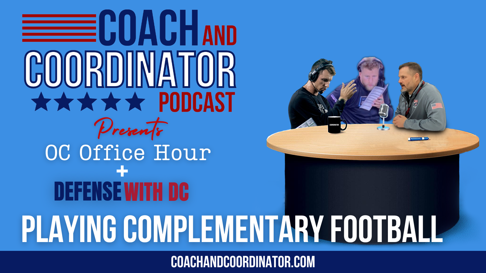 Complementary Football, Defense with DC + OC Office Hour Crossover