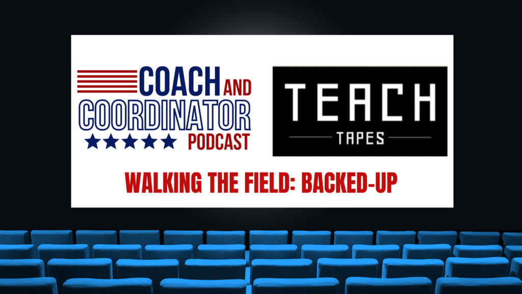 Teach Tapes, Walking the Field, Backed Up