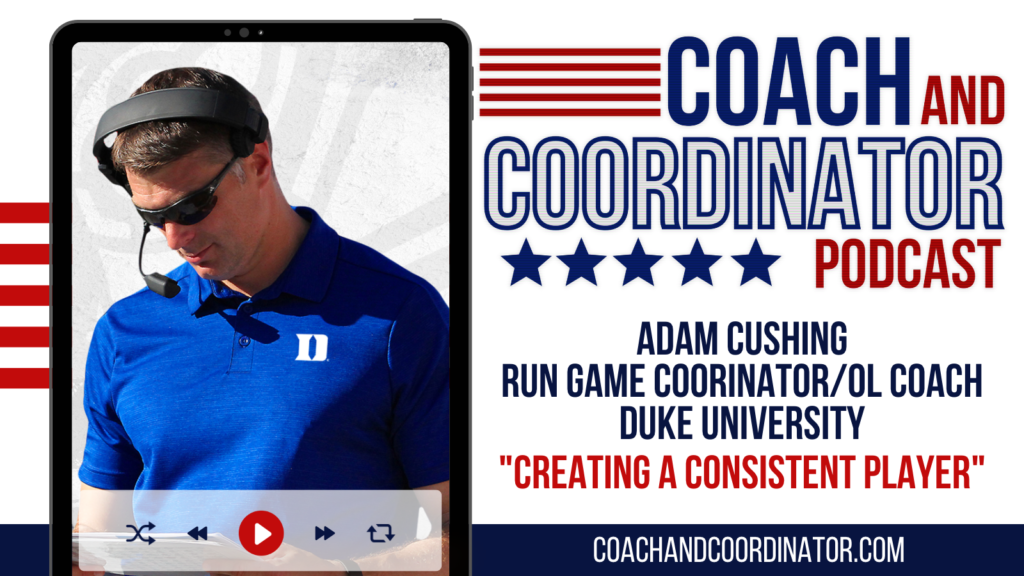 Adam Cushing, OL Coach, Duke University