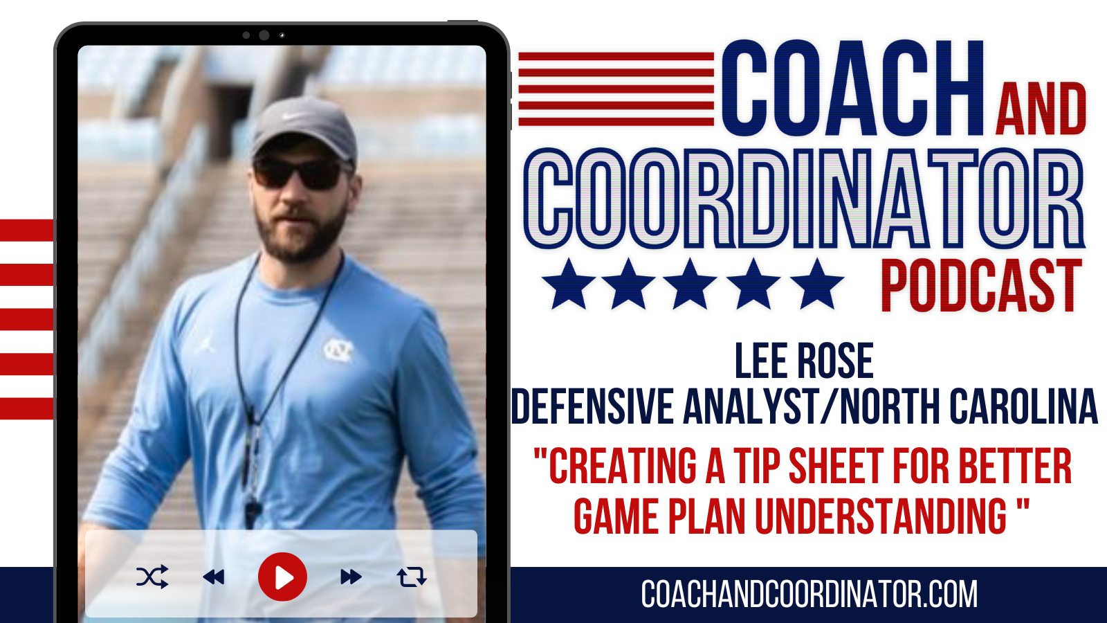 Lee Rose, Defensive Analyst, UNC