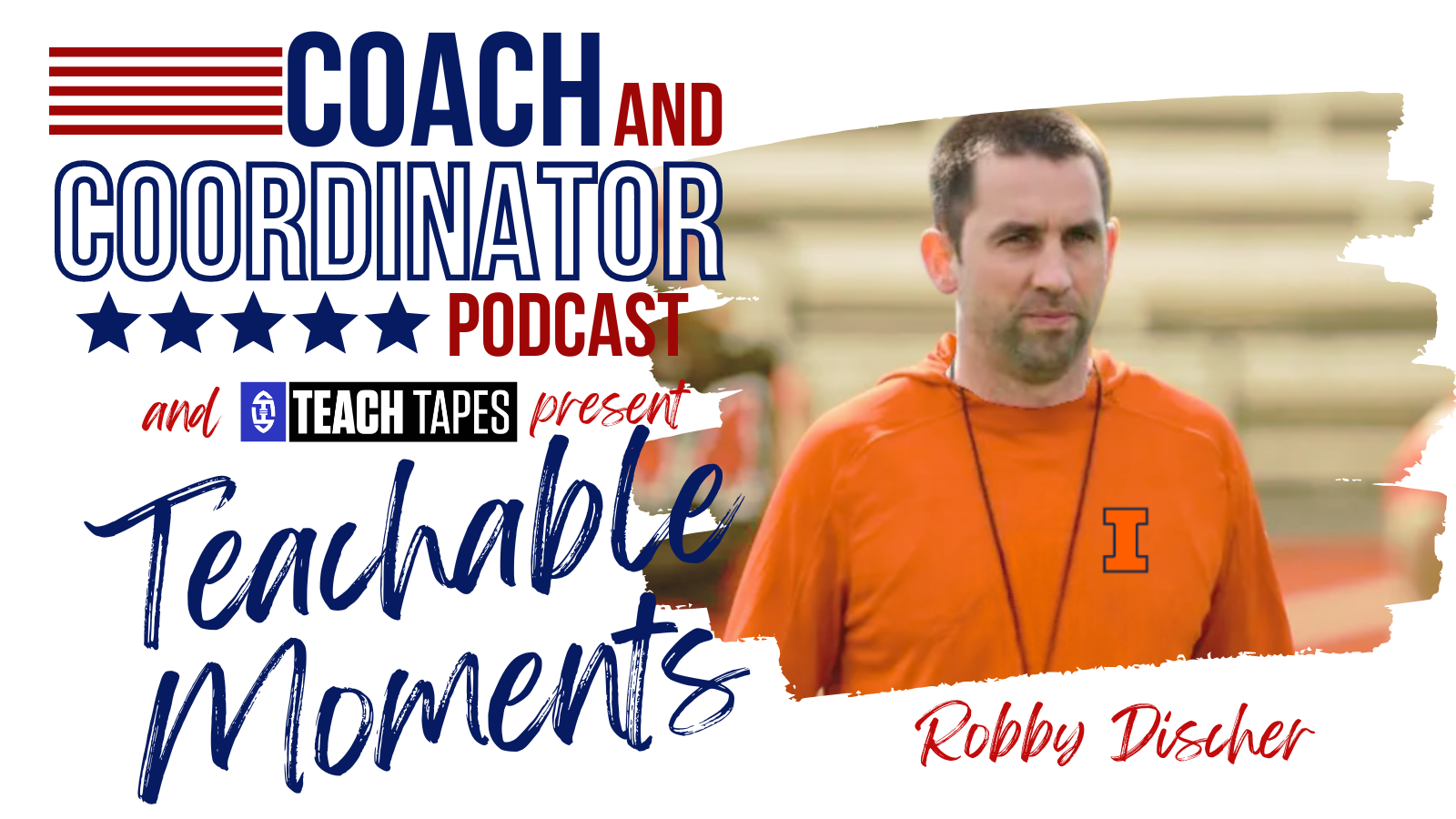 Robby Discher, Special Teams Coordinator, University of Illinois