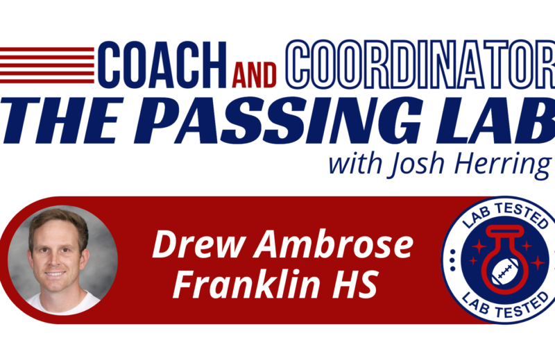 The Passing Lab Featuring Drew Ambrose
