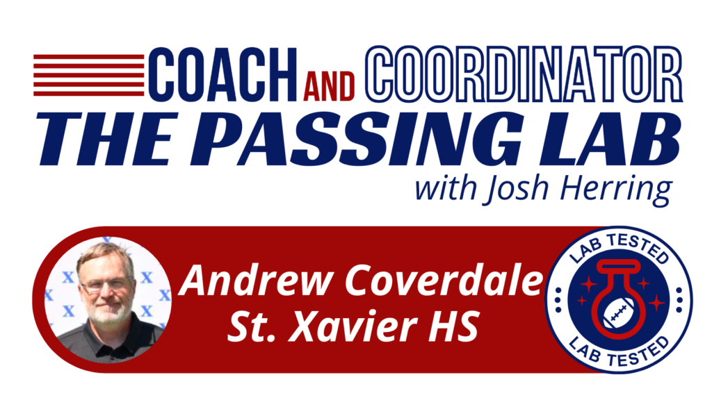 Andrew Coverdale, OC/QB Coach, St. Xavier High School (OH)
