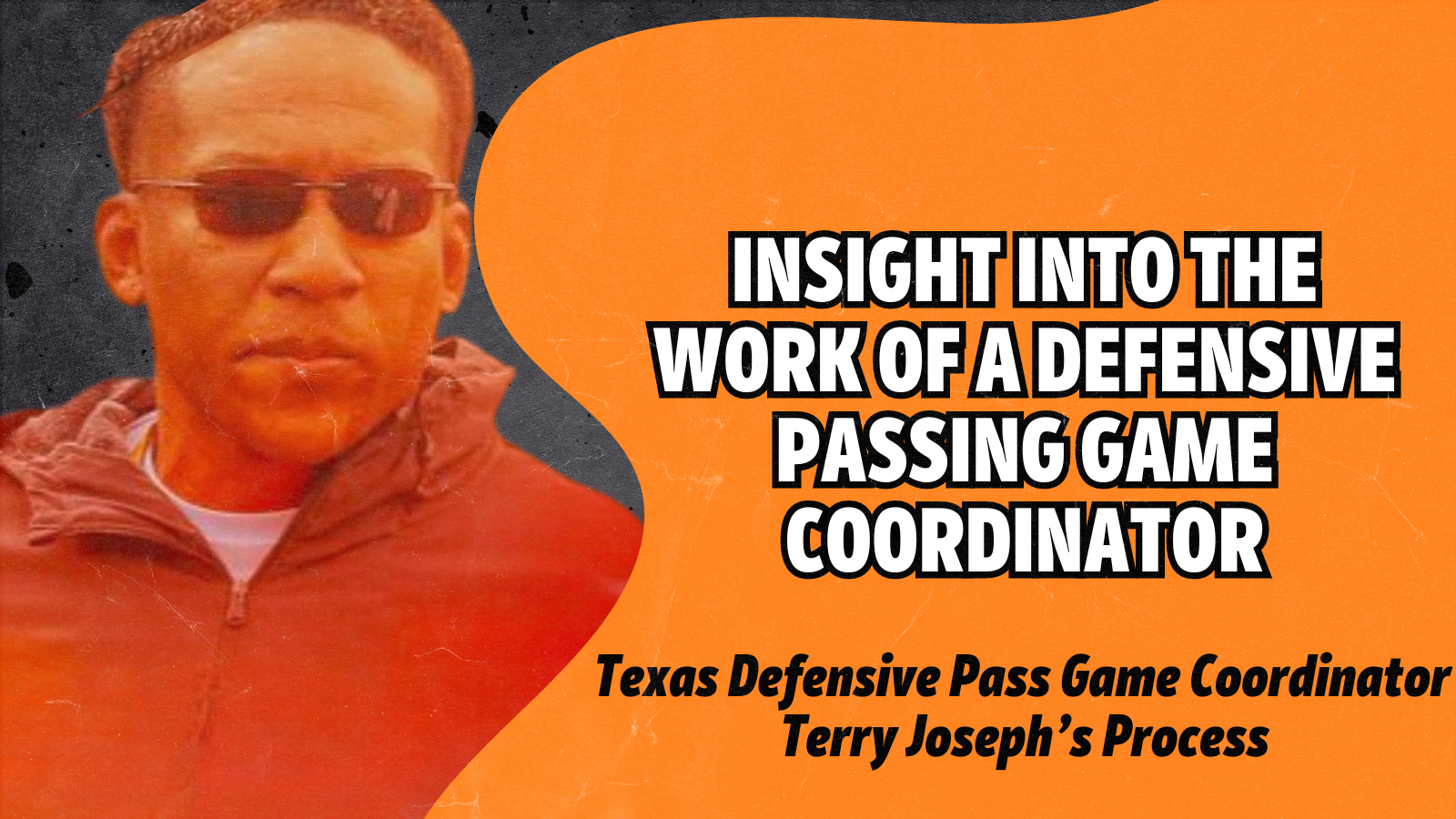 Terry Joseph, Passing Game Coordinator, University of Texas