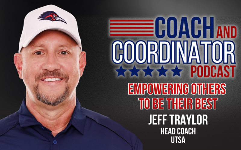 Jeff Traylor, Head Coach, UTSA